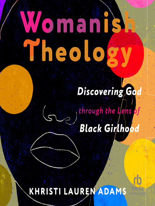 Title details for Womanish Theology by Khristi Lauren Adams - Available